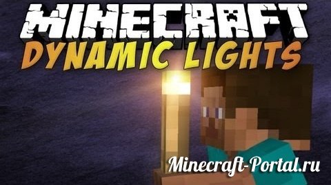 Мод Dynamic Lights — Факел светится в руке в Minecraft 1.8-1.7.10