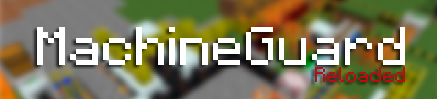 Плагин MachineGuard Reloaded 2.4 - Приват блоков из модов для Minecraft 1.4.7-1.14.4+
